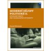 Moderní dějiny politické II - Daniel Křivánek
