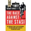 Race Against the Stasi (Sykes Herbie)
