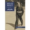 Milan Malý - Z Tobruku k RAF - Dita Edelmanová