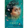 The Queen's Price - Anne Bishop