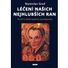 Léčení našich nejhlubších ran - Stanislav Grof