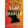 Game Changer - Neal Shusterman