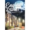English stories - anglická čítanka pre 8. ročník - Denisa Kováčová