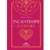 Incantesimi d'amore (Laura Tuan)(Brožovaná)