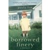Borrowed Finery (Paula Fox)(Brožovaná)