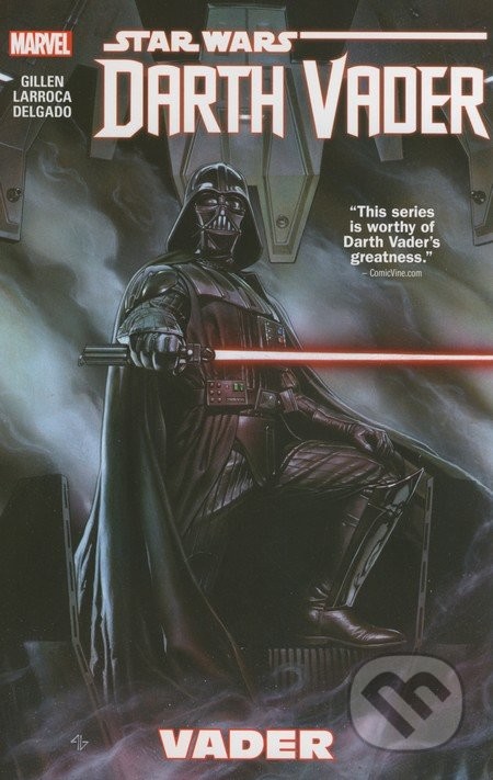 Star Wars: Darth Vader Volume 1 - Vader - Pape- Kieron Gillen, Salvador Larroc