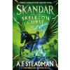 Skandar and the Skeleton Curse - A.F. Steadman