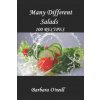 Many Different Salads (Barbara O'Neill)(Brožovaná)