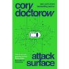 Attack Surface - Cory Doctorow
