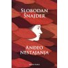 Anđeo nestajanja (Slobodan Šnajder)(Pevná)