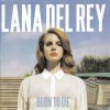 LANA DEL REY: BORN TO DIE, CD