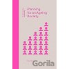 Planning For An Ageing Society - Rose Gilroy
