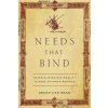 Needs That Bind