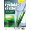 Fyziológia rastlín (pracovný zošit) - Silvia Mihaličová, Jana Fančovičová