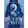 Dcera zimy - Lenka Šimečková (ilustrátor), Vladimíra Šebová