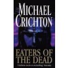 Eaters Of The Dead - Michael Crichton, Cornerstone