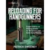 Reloading for Handgunners, 2nd Edition (Brožovaná)