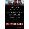 Practical Pediatric Gastrointestinal Endoscopy, 3r d Edition (George Gershman,Mike Thomson)(Pevná)