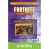 Fortnite: Pokročilé bojové taktiky - Jason R. Rich