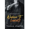 Nedám Ti (vedieť) - Teagan Hunter