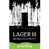 E-kniha Lager III - Michal Chocholatý