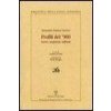 Profili del '900. Storici, magistrati, militanti