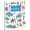 Polícia - Veľká knižka pre malých rozprávačov