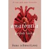 Anatómia: príbeh lásky (Dana Schwartz)