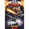 Jak vycvičit draka - Dračí dědic (kolektív)
