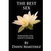 Best Sex (Dawn Martinez)(Brožovaná)