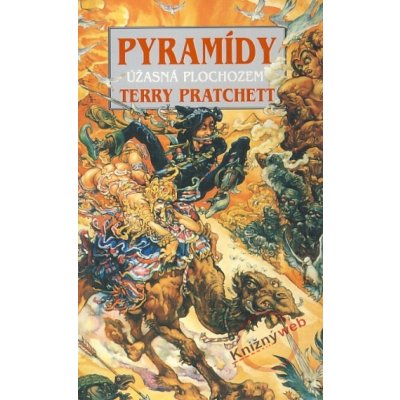 Pyramídy - Úžasná Plochozem - Terry Pratchett