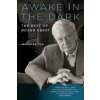 Awake in the Dark