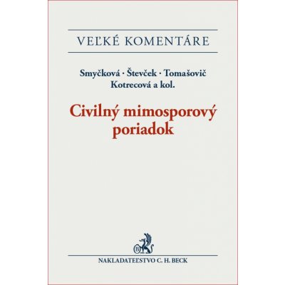 Civilný mimosporový poriadok. Komentár - SO_EVK4