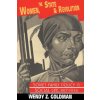 Women, the State and Revolution (Goldman,Wendy Z. (Carnegie Mellon University,Pennsylvania))(Brožovaná)