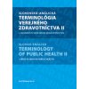 Slovensko-anglická terminológia verejného zdravotníctva II - Cyril Klement