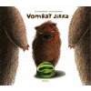 Vombat Jirka - Knížka na nočník - Eva Papoušková