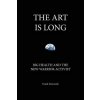 ART IS LONG