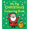 My Big Happy Christmas Colouring Book - Alice James