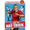 T.J. and the Hat-trick (Theo Walcott)(Brožovaná)