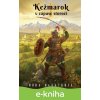 E-kniha Kežmarok v zápase storočí - I. diel - Nora Baráthová