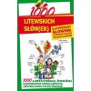 1000 litewskich slow(ek) Ilustrowany slownik polsko-litewski litewsko-polski