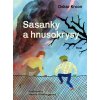 Sasanky a hnusokrysy - Oskar Kroon