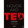 Hovor ako TED (Carmine Gallo)