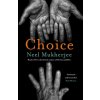 Choice - Neel Mukherjee