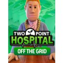 Two Point Hospital - Off the Grid