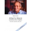 Alberto Manzi. L'avventura di un maestro (Roberto Farné)(Brožovaná)