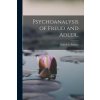 Psychoanalysis of Freud and Adler.. (Francis C. Sumner)(Brožovaná)
