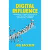 Digital Influence