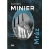 Mráz - Minier Bernard