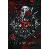 Song of Sorrows and Fate - LJ Andrews